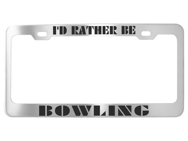 I'd Rather Be - Frames - Stainless Steel