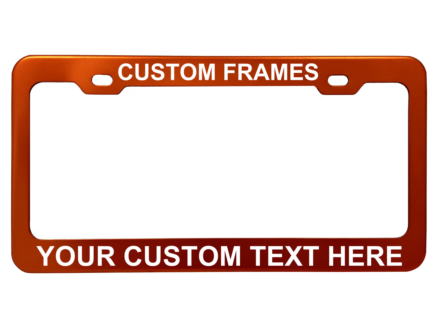 Custom License Plate Frames - Anodized Aluminum