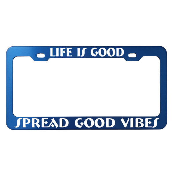 Funny Phrase License Plate Frames - Anodized Aluminum