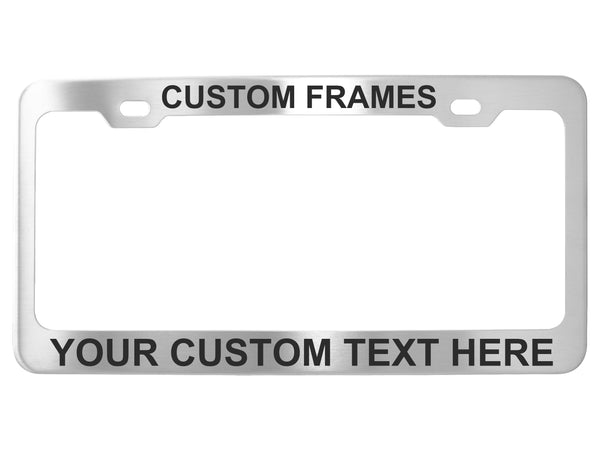 Custom License Plate Frames - Stainless Steel